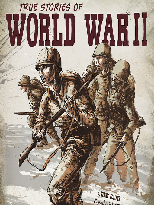 Title details for True Stories of World War II by Terry Collins - Wait list